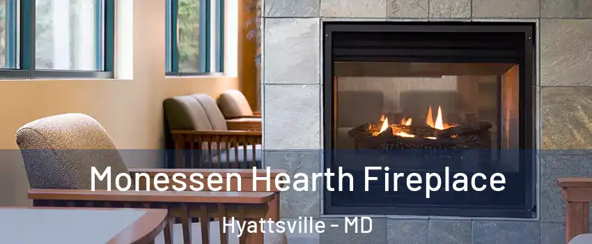 Monessen Hearth Fireplace Hyattsville - MD